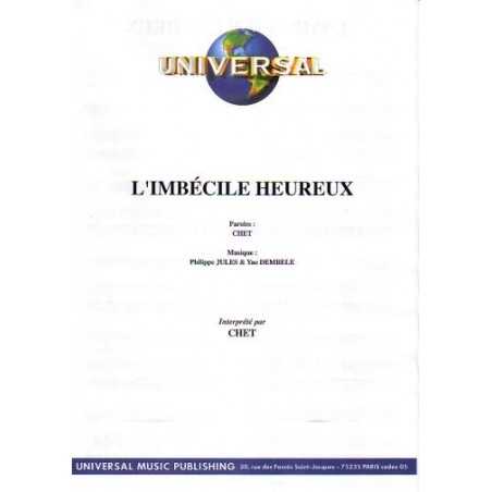 L'IMBÉCILE HEUREUX