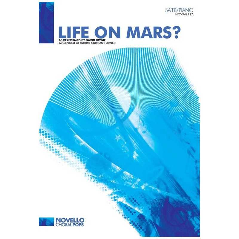Partition LIFE ON MARS ? (SATB) David Bowie