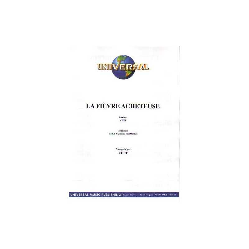 LA FIÈVRE ACHETEUSE