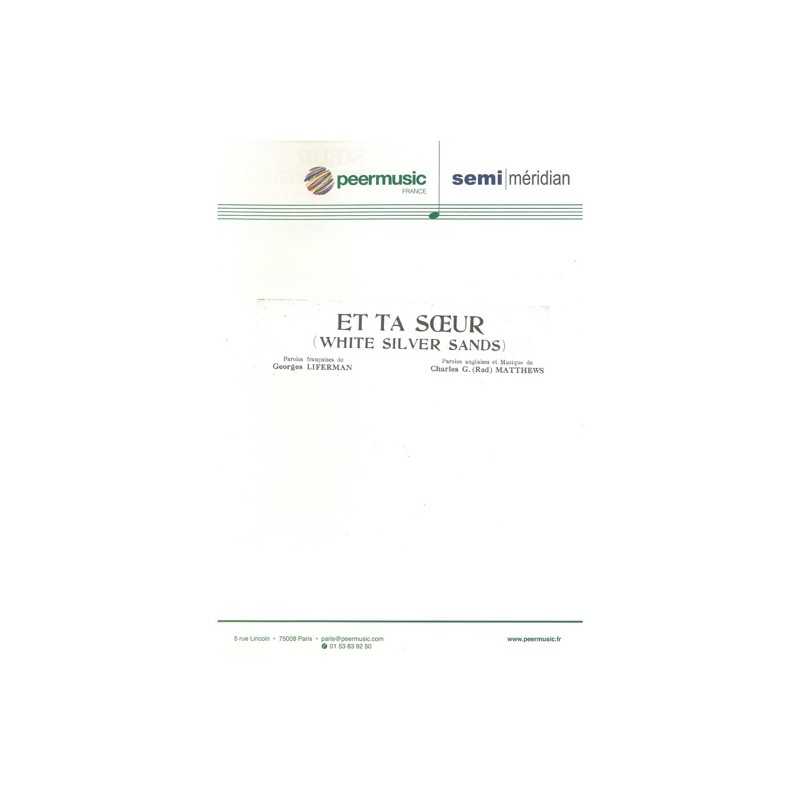 Sheet music ET TA SŒUR (WHITE SILVER SANDS) Bourvil