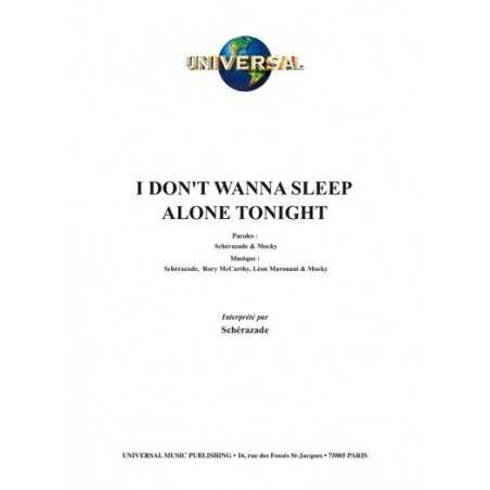 I DON'T WANNA SLEEP ALONE TONIGHT