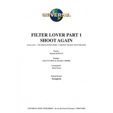 FILTER LOVER PART 1 SHOOT AGAIN