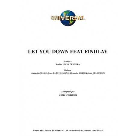 LET YOU DOWN FEAT FINDLAY