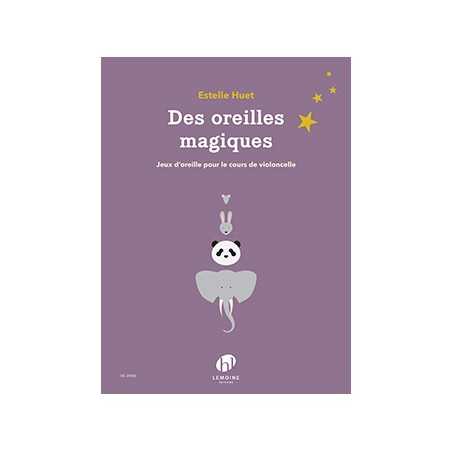 DES OREILLES MAGIQUES