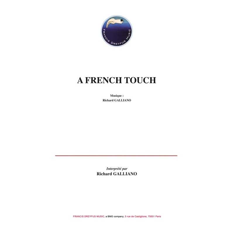 Sheet music A FRENCH TOUCH Richard GALLIANO