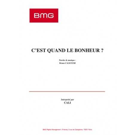 C'EST QUAND LE BONHEUR ?