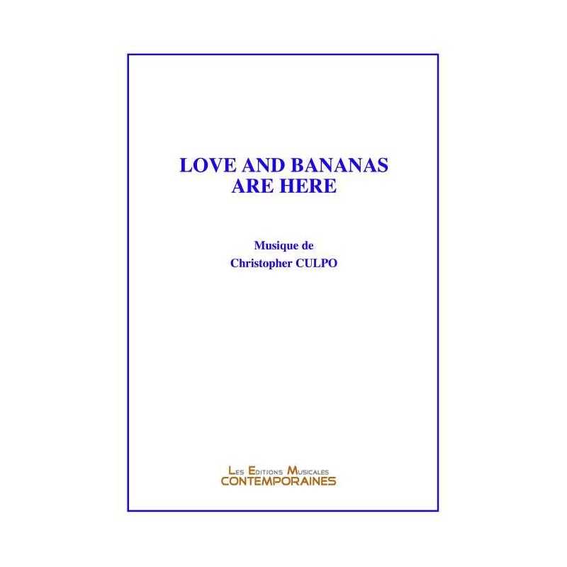 LOVE AND BANANAS ARE HERE
