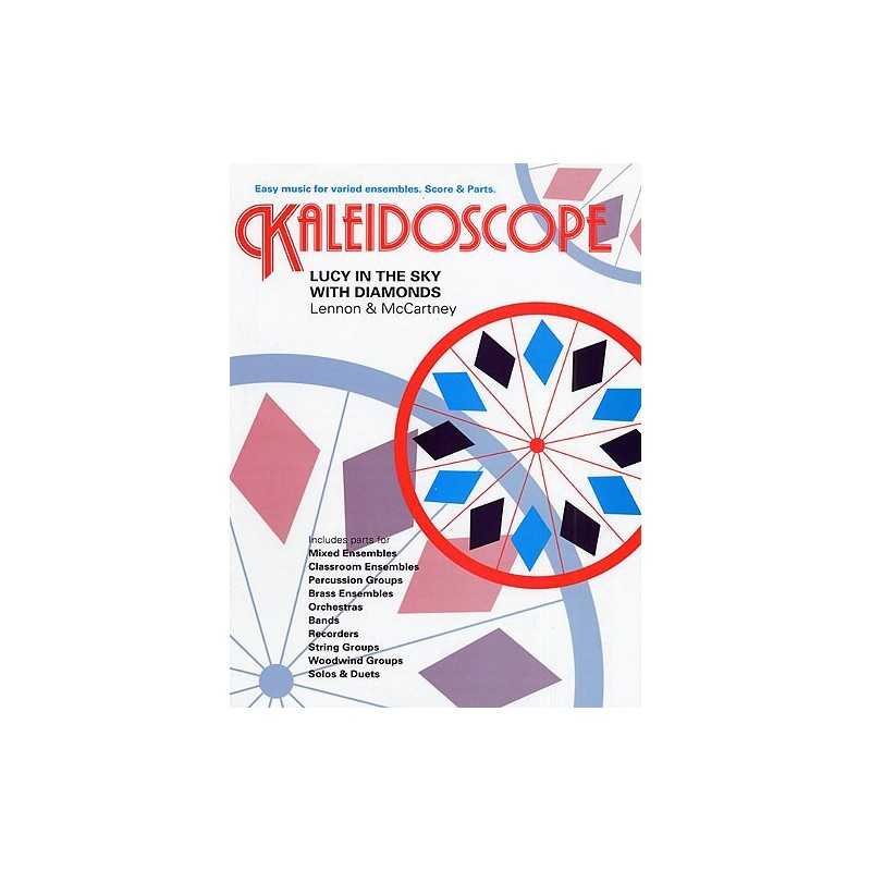 KALEIDOSCOPE : LUCY IN THE SKY WITH DIAMONDS