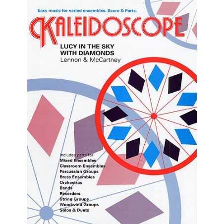 KALEIDOSCOPE : LUCY IN THE SKY WITH DIAMONDS