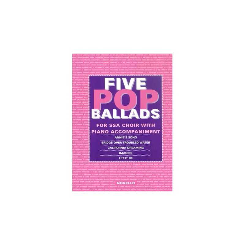 FIVE POP BALLADS (SSA)