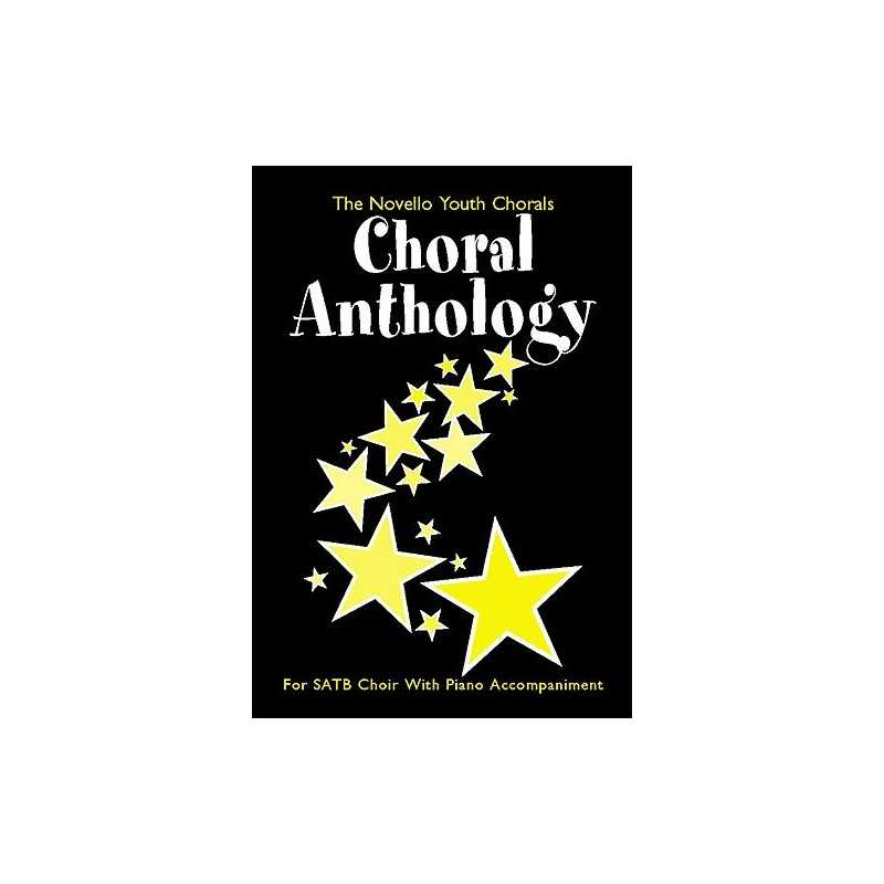 CHORAL ANTHOLOGY (SATB)