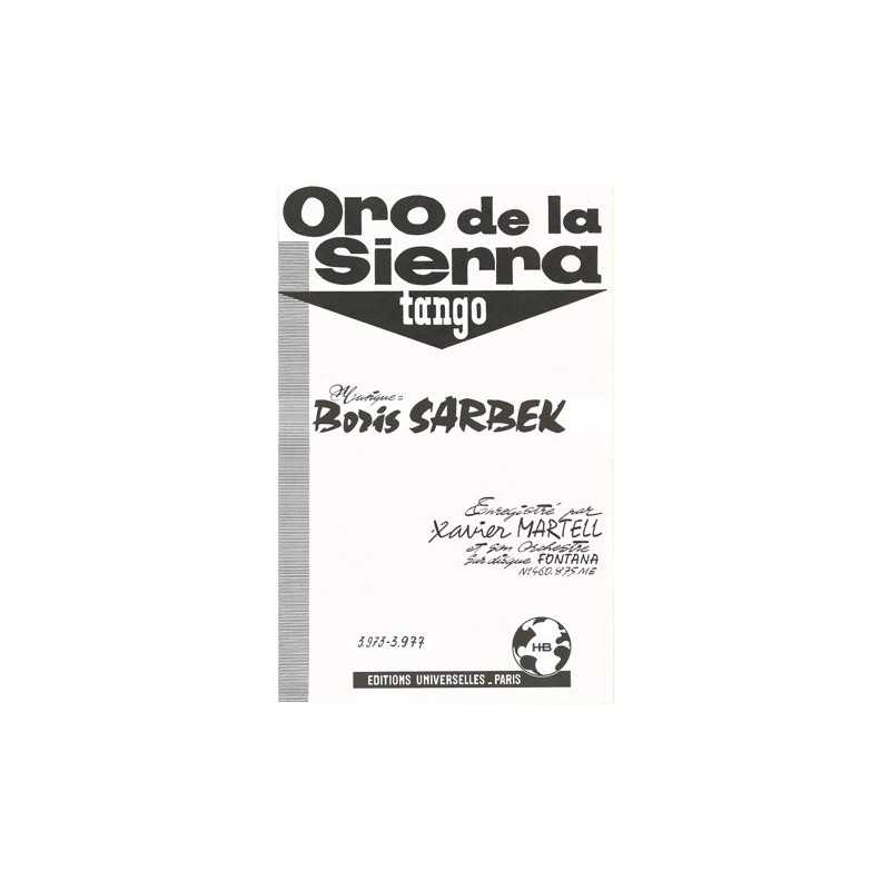 Partition ORO DE LA SIERRA Xavier MARTELL