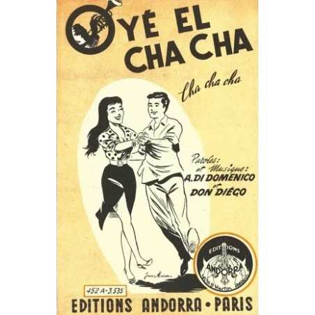 OYÉ EL CHA CHA - LO SÉ