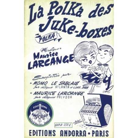 LA POLKA DES JUKE BOXES - SUR LA ROUTE DU TYROL