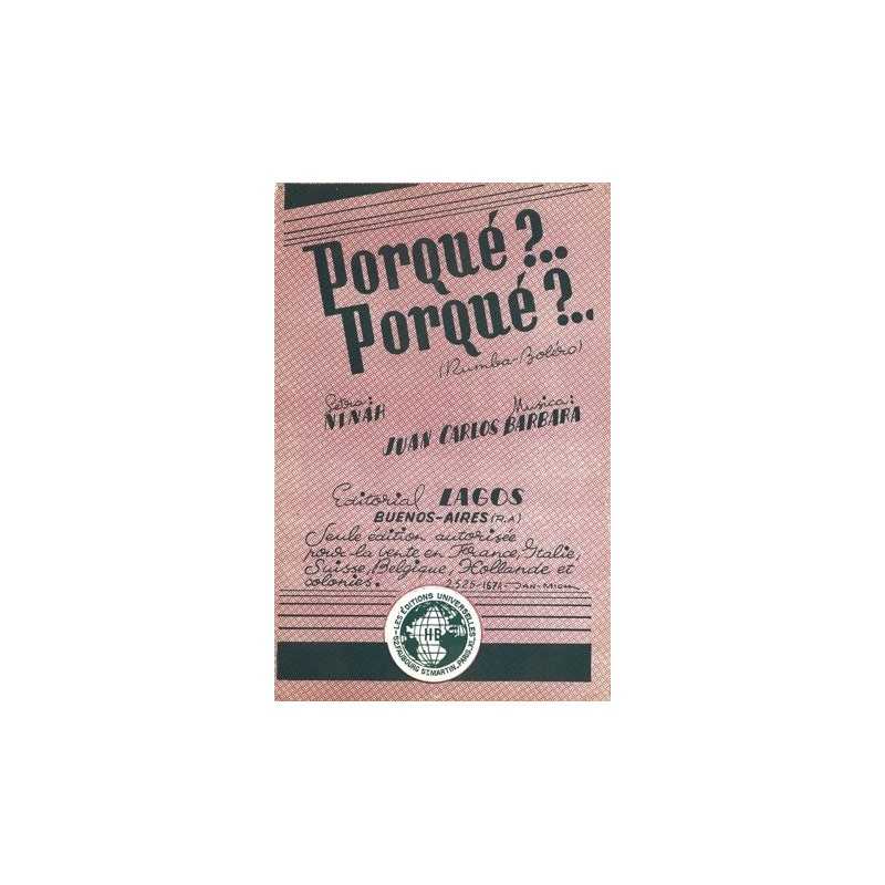 Partition PORQUÉ PORQUÉ