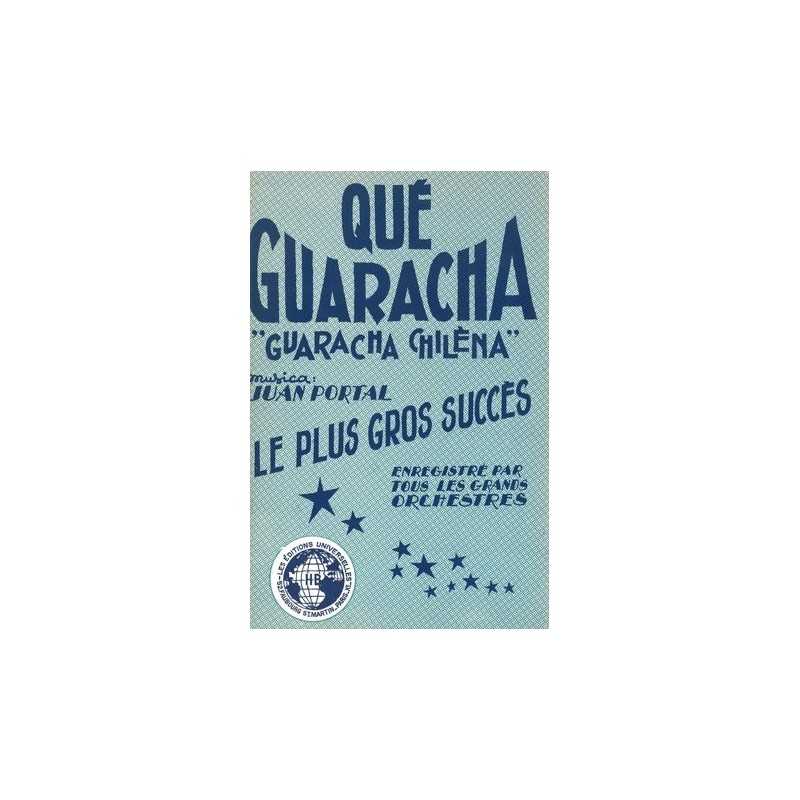 Partition QUE GUARACHA