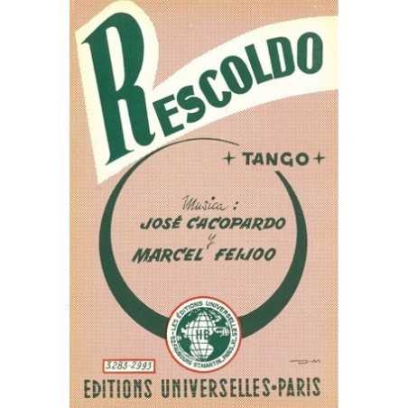 RESCOLDO - LA CANCION INOLVIDABLE
