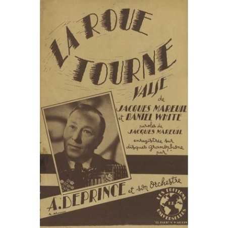 LA ROUE TOURNE - C'EST UNE RENGAINE D'AMOUR