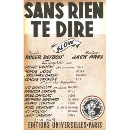 SANS RIEN TE DIRE - AINSI VA LA VIE