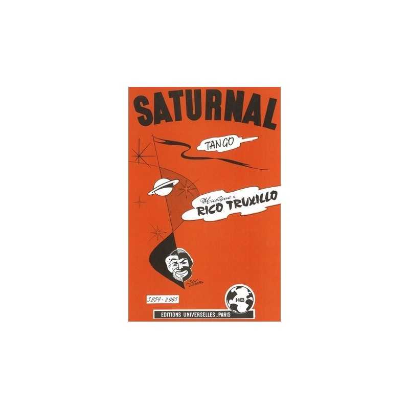 Sheet music SATURNAL Rico TRUXILLO