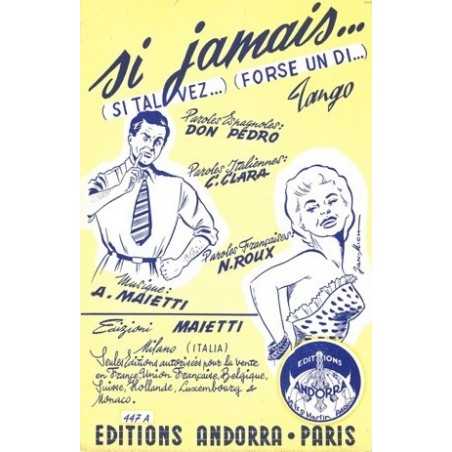 SI JAMAIS - JE NE T'OUBLIE PAS