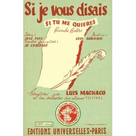 SI JE VOUS DISAIS - ET PUISQUE TU M'AIMES