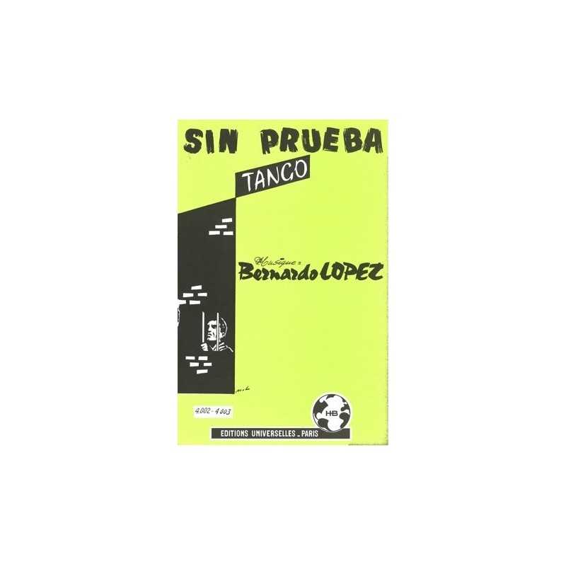 Sheet music SIN PRUEBA Bernardo LOPEZ
