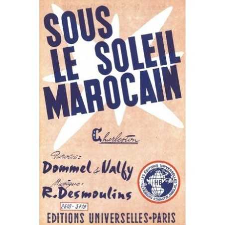 SOUS LE SOLEIL MAROCAIN - À DEUX PAS DE TON CŒUR