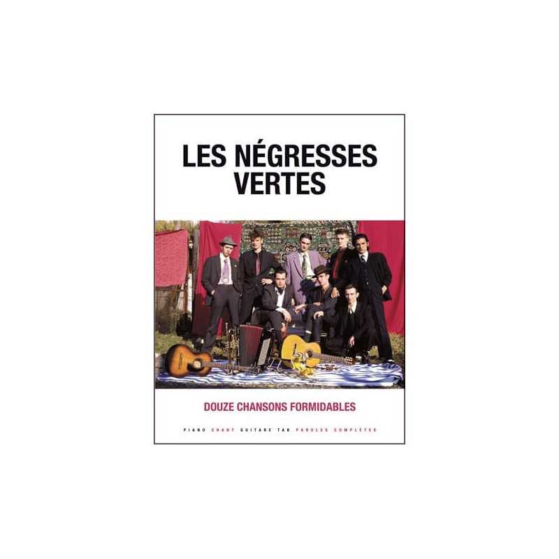 Songbook LES NÉGRESSES VERTES 12 CHANSONS FORMIDABLES