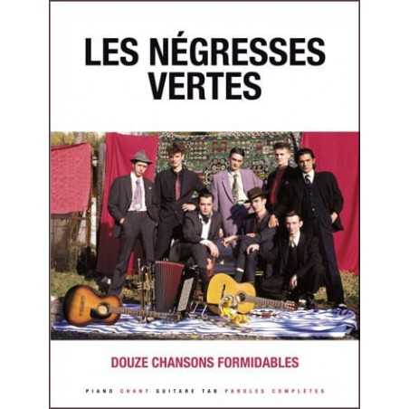 LES NÉGRESSES VERTES - 12 CHANSONS FORMIDABLES