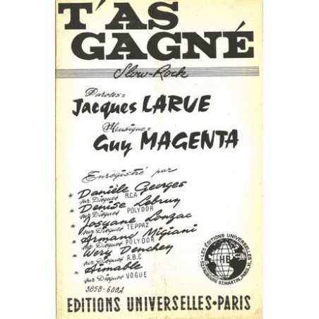 T'AS GAGNÉ - CREDO
