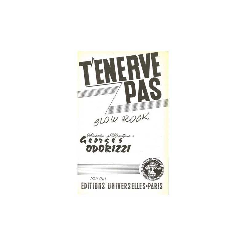 Partition T'ENERVE PAS
