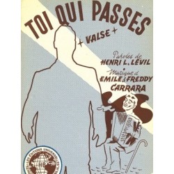 Partition TOI QUI PASSES Emile CARRARA
