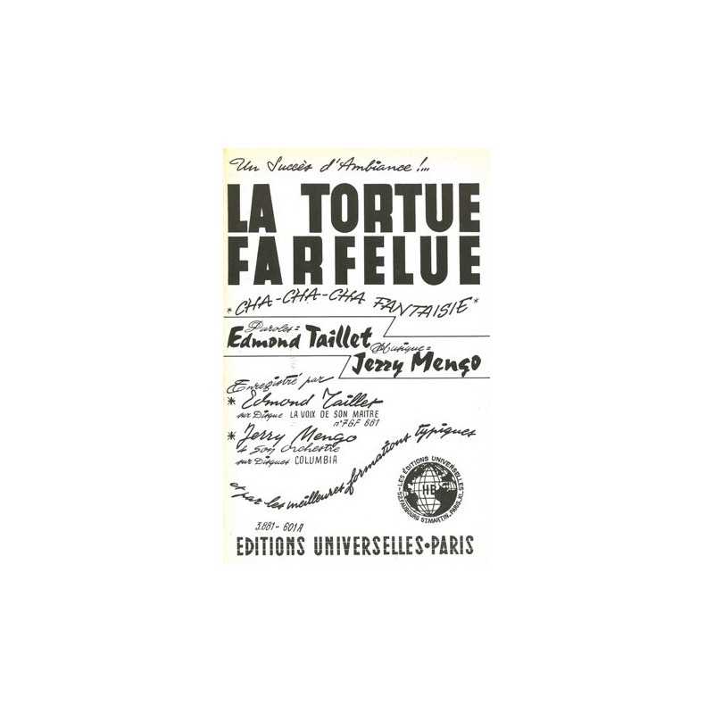 Partition LA TORTUE FARFELUE Edmond TAILLET