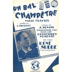 Partition UN BAL CHAMPÊTRE René SUDRÉ