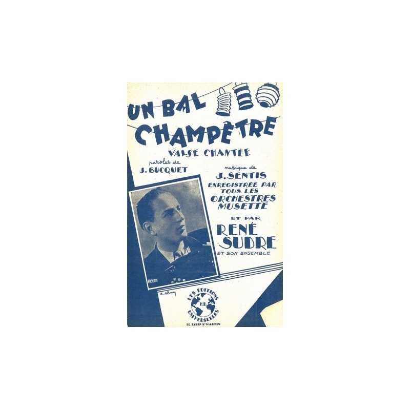 Partition UN BAL CHAMPÊTRE René SUDRÉ