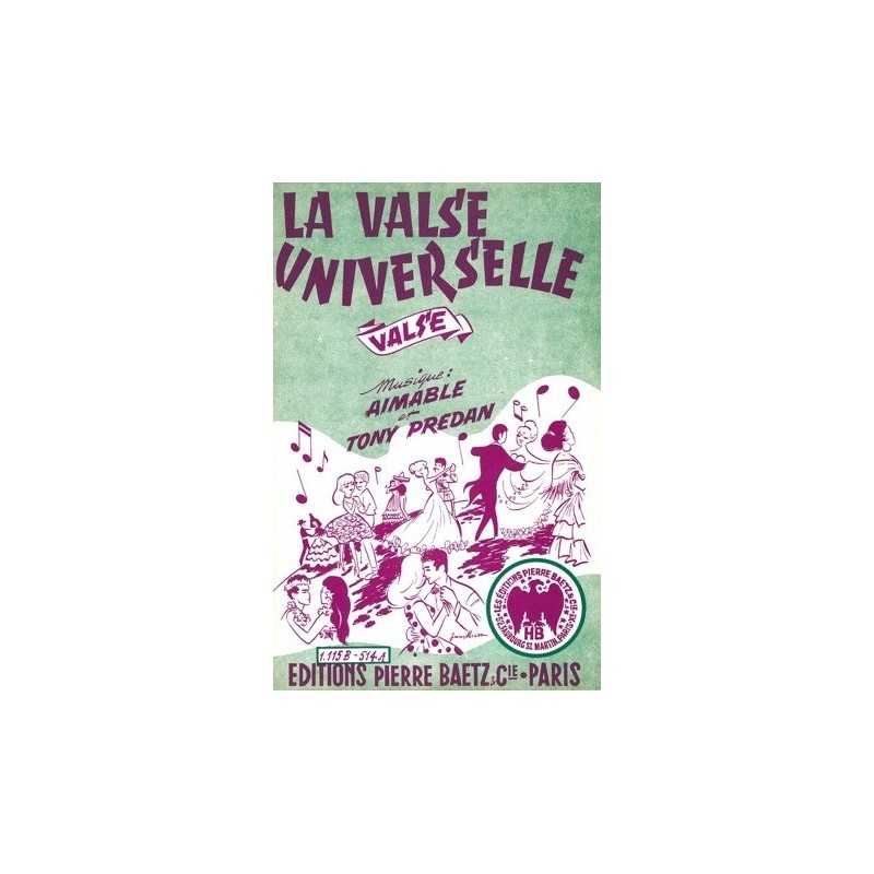 Partition LA VALSE UNIVERSELLE AIMABLE