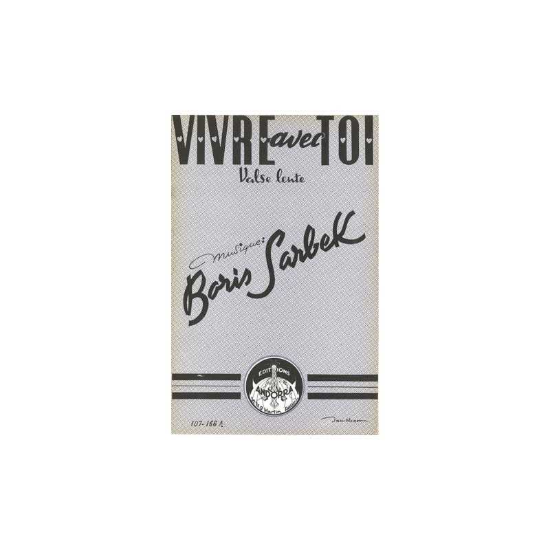 Partition VIVRE AVEC TOI Boris SARBEK
