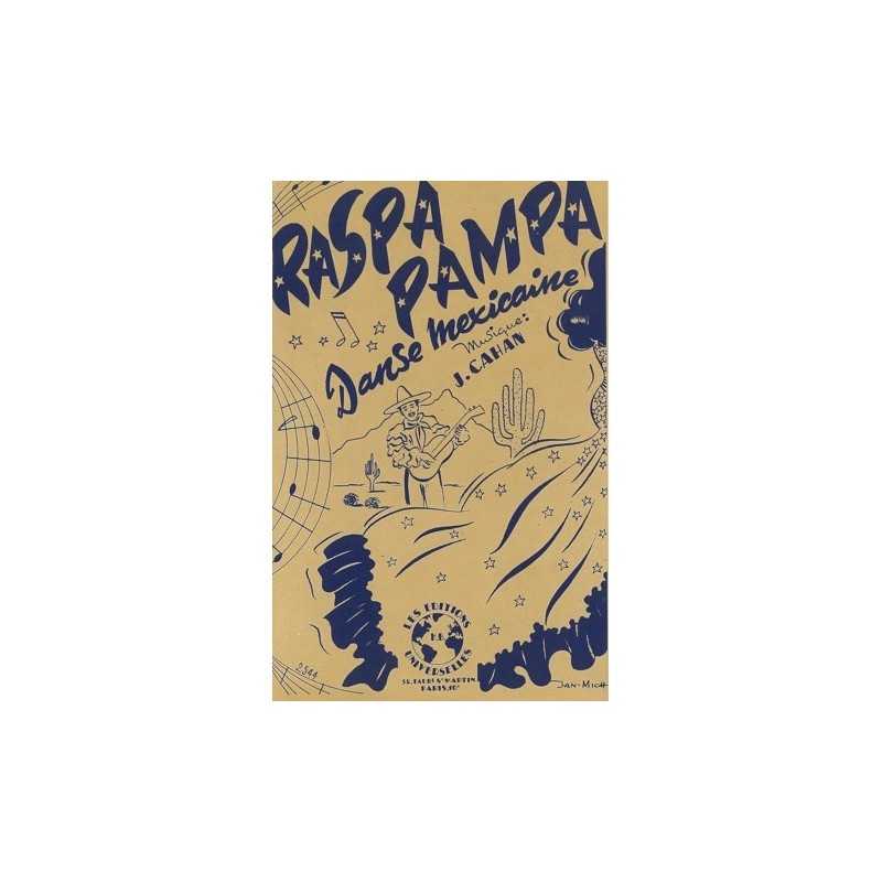 Sheet music RASPA PAMPA Jacques Cahan
