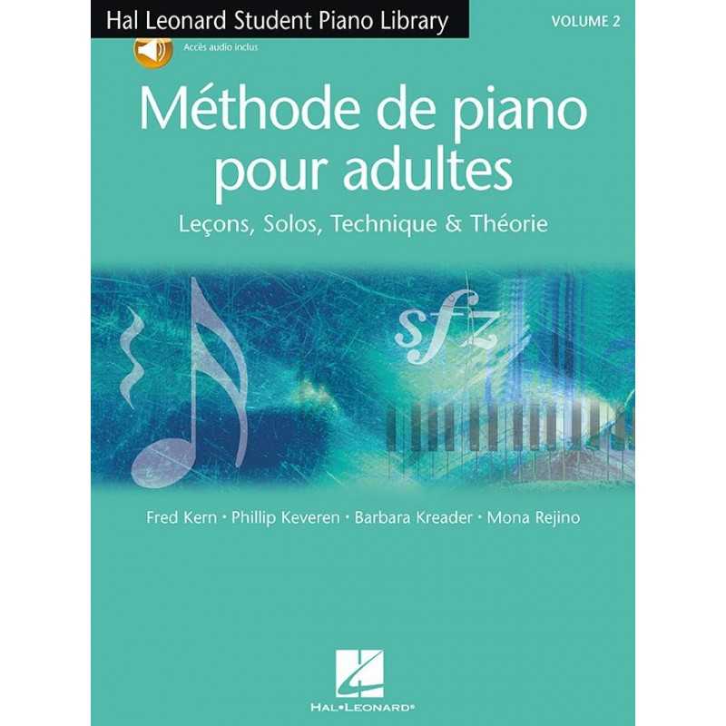 MÉTHODE DE PIANO POUR ADULTES VOL.2