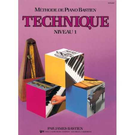 MÉTHODE DE PIANO BASTIEN : TECHNIQUE - NIVEAU 1