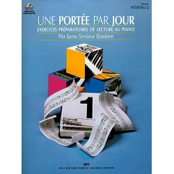 MÉTHODE DE PIANO BASTIEN UNE PORTÉE PAR JOUR NIVEAU 2 Jane Smisor Bastien