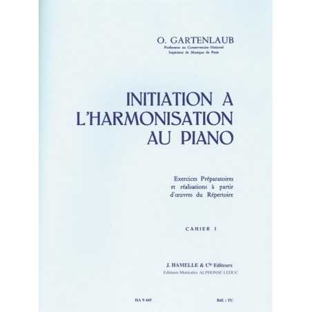 INITIATION À L'HARMONISATION AU PIANO VOL.1