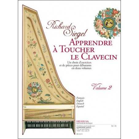 APPRENDRE À TOUCHER LE CLAVECIN - VOLUME 2