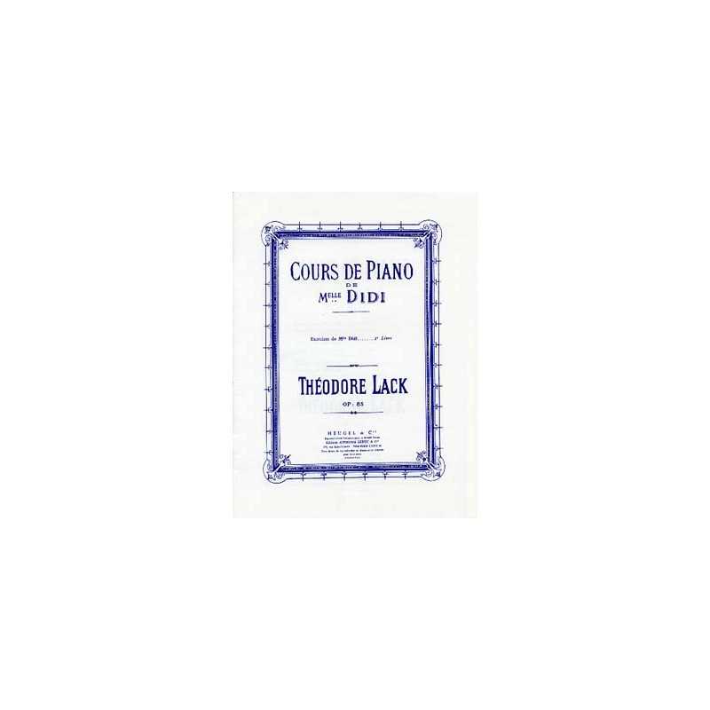 COURS DE PIANO DE MLLE DIDI ÉTUDES VOLUME 1 Théodore Lack