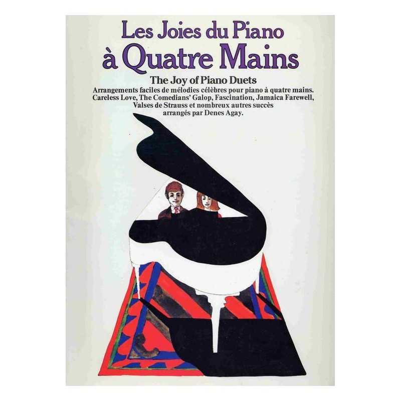 LES JOIES DU PIANO À QUATRE MAINS Denes Agay
