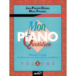 Méthode MON PIANO QUOTIDIEN VOL.1 Jean-Philippe Delrieu
