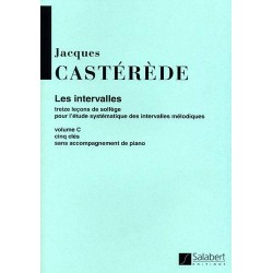 LES INTERVALLES 13 LEÇONS DE SOLÈGE VOL.3 Jacques CASTERÈDE