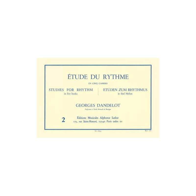 Georges Dandelot ÉTUDE DU RYTHME VOL.2