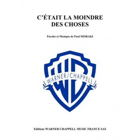 C'ÉTAIT LA MOINDRE DES CHOSES